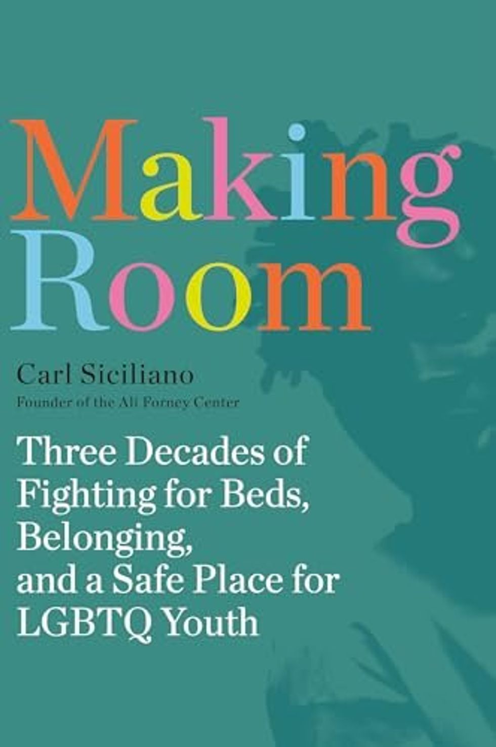 Making room: Three decades of fighting for beds, belonging and a safe place for LGBTQ youth