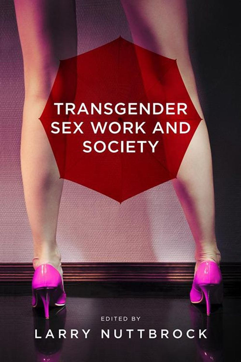 9 Photos Fighting Violence Against Trans Sex Workers