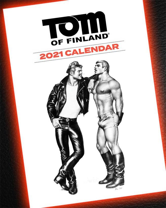 Tom of Finland 2021 Calendar A Year of Leathermen, Cowboys, and Studs