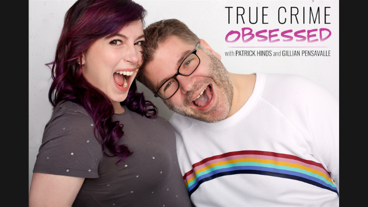 True Crime Obsessed Brings An Lgbtq Spin To True Crime Podcasts